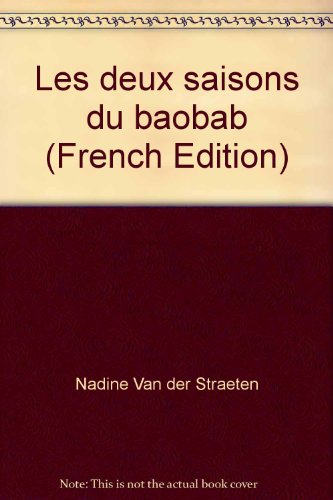Les  deux saisons du baobab