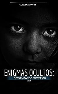 Livro Enigmas Ocultos: Desvendando Mistérios Vol. 06