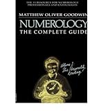 Paperback [ [ [ Numerology: The Complete Guide, Volume 1 (Numerology #I) [ NUMEROLOGY: THE COMPLETE GUIDE, VOLUME 1 (NUMEROLOGY #I) ] By Goodwin, Matthew ( Author )Aug-01-2005 Paperback Book