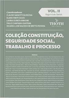 Livro Coleção Constituição, Seguridade Social, Trabalho e Processo: Volume 2