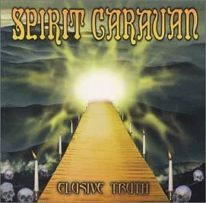 Elusive Truth By Spirit Caravan Amazon Com Music