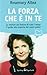 La forza che è in te (Open Space Paperback)