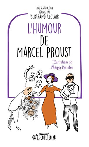 Folio Entre Guillemets: L'Humour De Marcel Proust by (Mass Market Paperback)