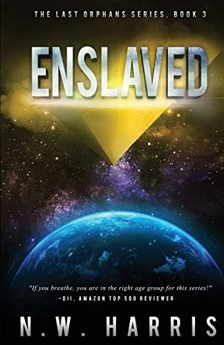 Enslaved (The Last Orphans Book 3)