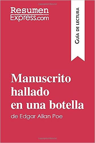 Amazon Com Manuscrito Hallado En Una Botella De Edgar Allan Poe Guia De Lectura Resumen Y Analisis Completo Spanish Edition 9782806284907 Resumenexpress Books