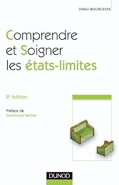Comprendre et soigner les états-limites