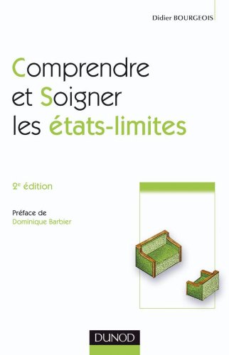 Comprendre et soigner les états-limites