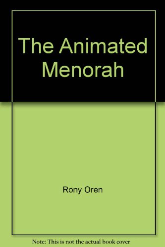 The Animated Menorah Hardcover – 1 Sept. 1986