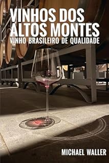 Livro Vinhos Dos Altos Montes