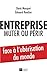 Entreprise : muter ou périr : Face à l'ubérisation du monde by 