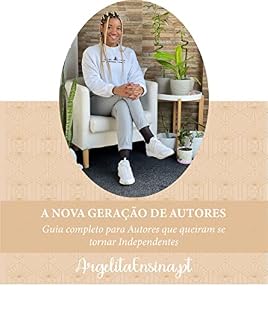 Livro A Nova Geração de Autores: Guia completo para Autores que se queiram tornar Independentes