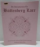 An Introduction to Battenberg Lace by 