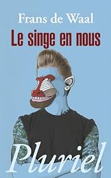 Le  singe en nous