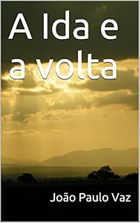 Livro A Ida e a volta