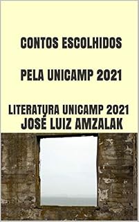 Livro CONTOS ESCOLHIDOS PELA UNICAMP 2021 : LITERATURA UNICAMP 2021