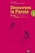Découvrons la Parole : Année B by 