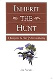 Inherit the Hunt