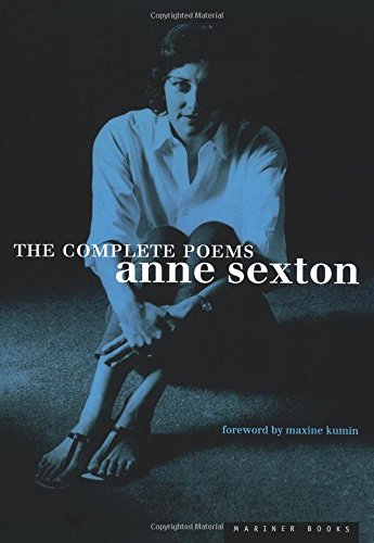 The Complete Poems Anne Sexton Amazon De Sexton Anne Kumin Maxine Fremdsprachige Bucher
