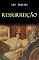 Livro Ressurreição