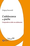 L'adolescence en poche (La vie devant eux) (French Edition) by 