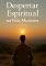 Livro Despertar Espiritual na Vida Moderna: O Chamado do Espírito em Tempos de Ruído