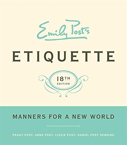 Download Emily Post's Etiquette, 18th Edition PDF