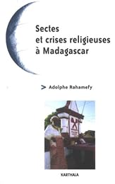 Sectes et crises religieuses à Madagascar