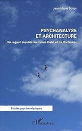 Psychanalyse et architecture