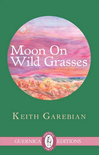 Moon On Wild Grasses (Essential Poets Series) Moon On Wild Grasses (Essential Poets Series)