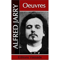 Alfred Jarry : Oeuvres (French Edition) book cover