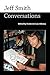 Jeff Smith: Conversations (Conversations with Comic Artists Series) by 