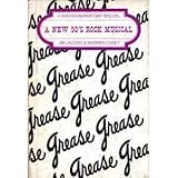 Hardcover Grease: A New 50's Rock 'n Roll Musical by Warren Casey (1972-08-02) Book