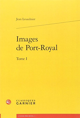 Images de Port-Royal