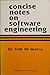 Concise Notes in Software Engineering by 