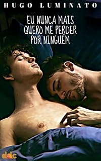 Livro Eu nunca mais quero me perder por ninguém