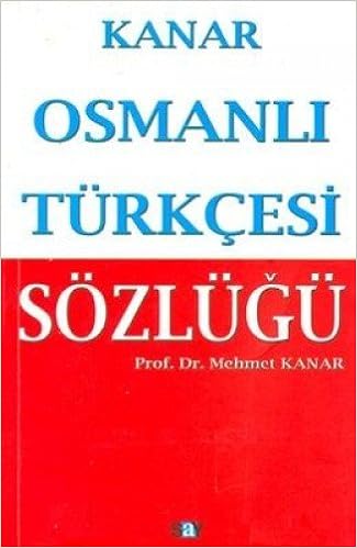 Osmanli Turkcesi Sozlugu Ciltli Mehmet Kanar 9786050200331 Amazon Com Books