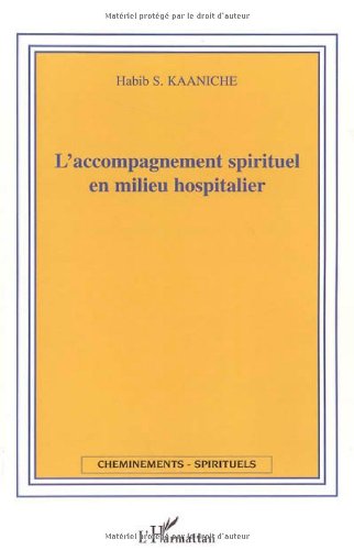 L' accompagnement spirituel en milieu hospitalier