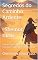 Livro Segredos do Caminho Ardente | Shemot שְׁמוֹת: Uma jornada de provações, revelações e mistérios ocultos no deserto da alma (SEGREDO DOS CÉUS Livro 4)