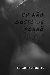 Livro Eu não gosto de pornô