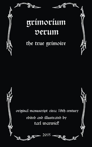 Grimorium Verum: The True Grimoire