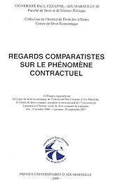 Regards comparatistes sur le phénomène contractuel