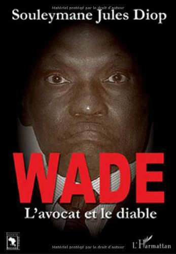 Wade, l'avocat et le diable