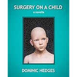 Surgery on a Child: a novella