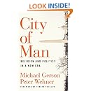 City of Man: Religion and Politics in a New Era