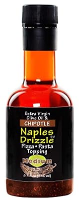 Naples Drizzle Extra Virgin Olive Oil & Chipotle, Pizza/Pasta Topping & Finishing Oil