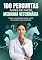 Livro 100 Perguntas Antes de Fazer Medicina Veterinária