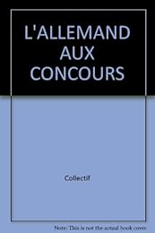 L' allemand aux concours, niveau baccalauréat