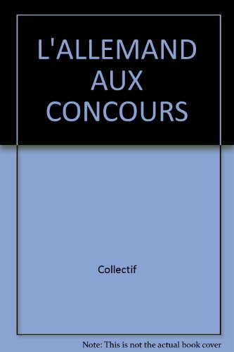 L' allemand aux concours, niveau baccalauréat