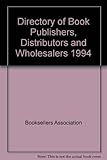 Image de Directory of Book Publishers, Distributors and Wholesalers 1994
