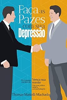 Livro Faça as pazes com sua depressão!